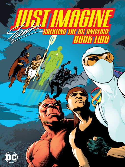 Cover image for Just Imagine Stan Lee Creating the DC Universe, Book Two